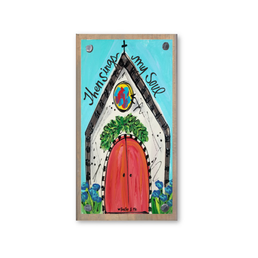 Then Sings My Soul Happy Block