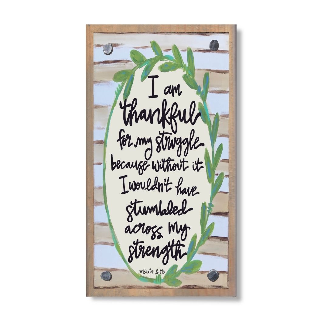 Thankful For My Struggle Happy Block