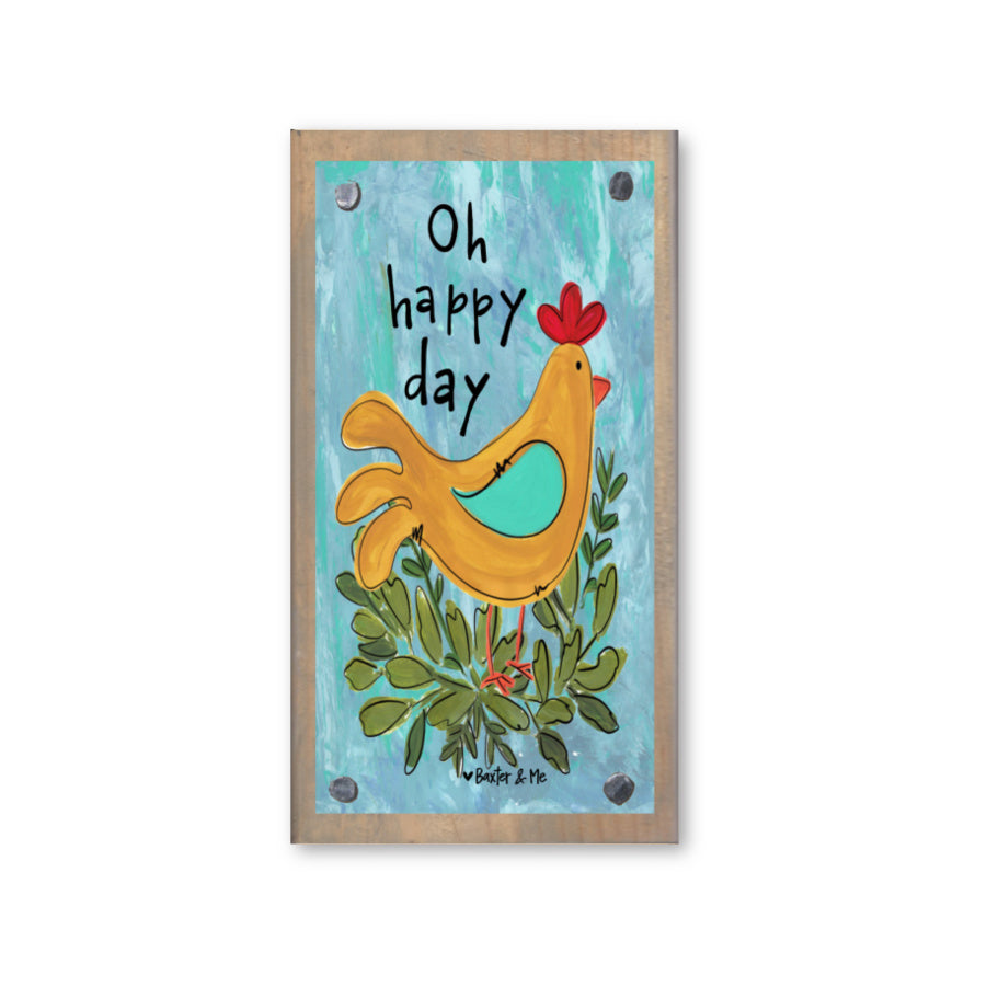 O Happy Day Chicken Happy Block
