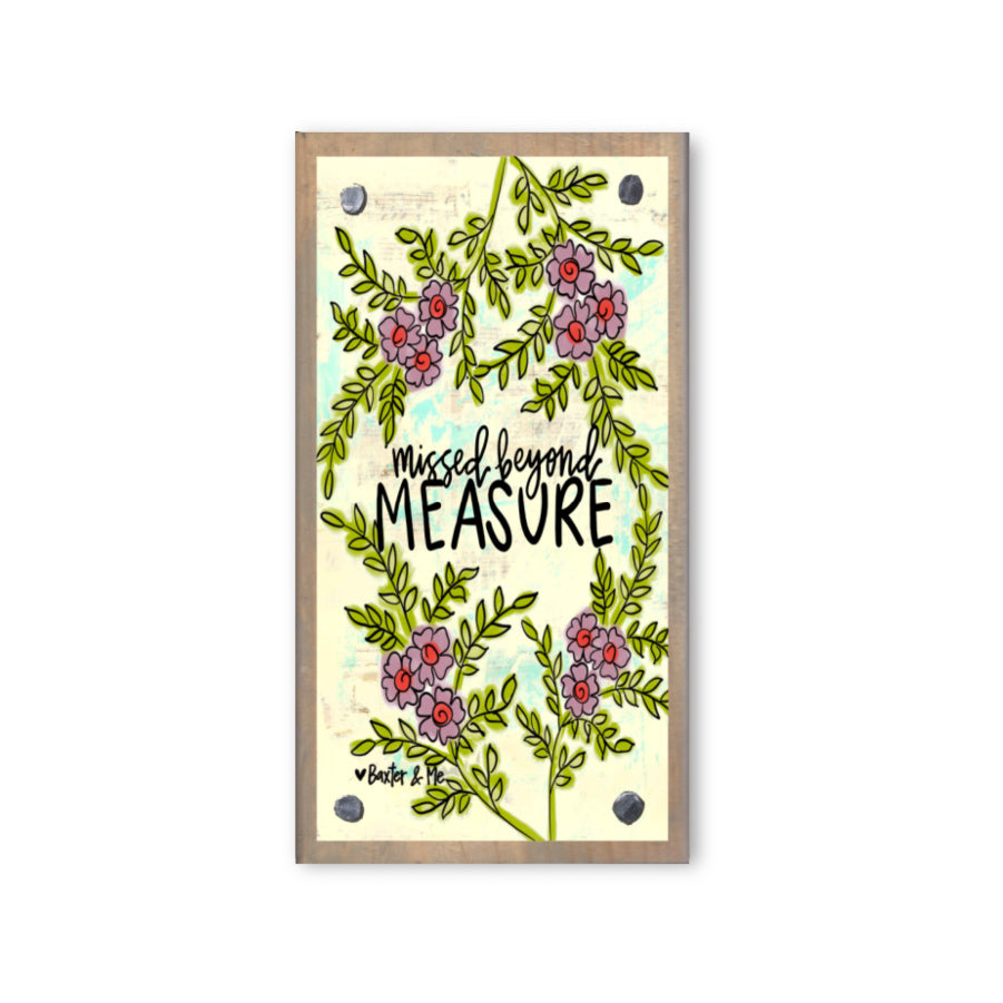 Missed Beyond Measure Happy Block