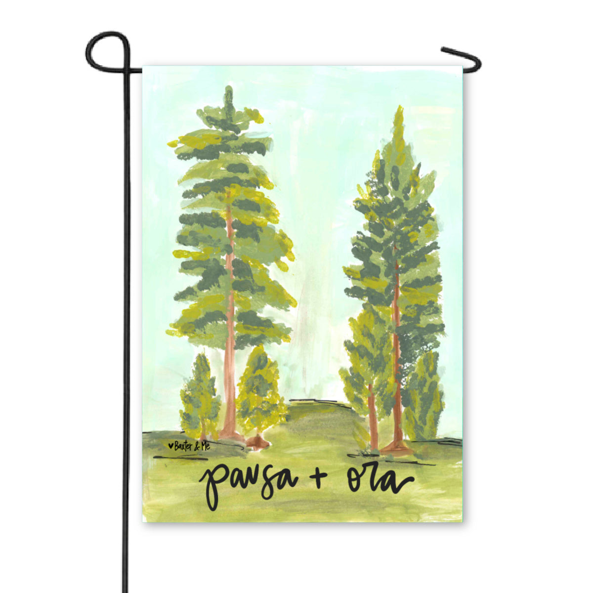 Pausa + Ora Garden Flag