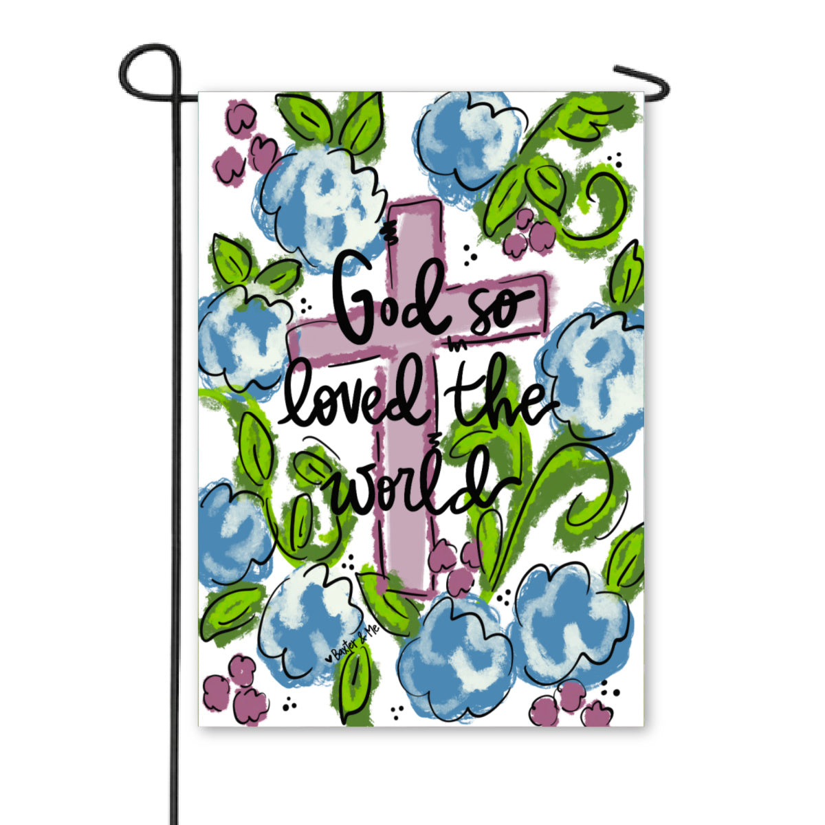 For God So Loved the World Garden Flag