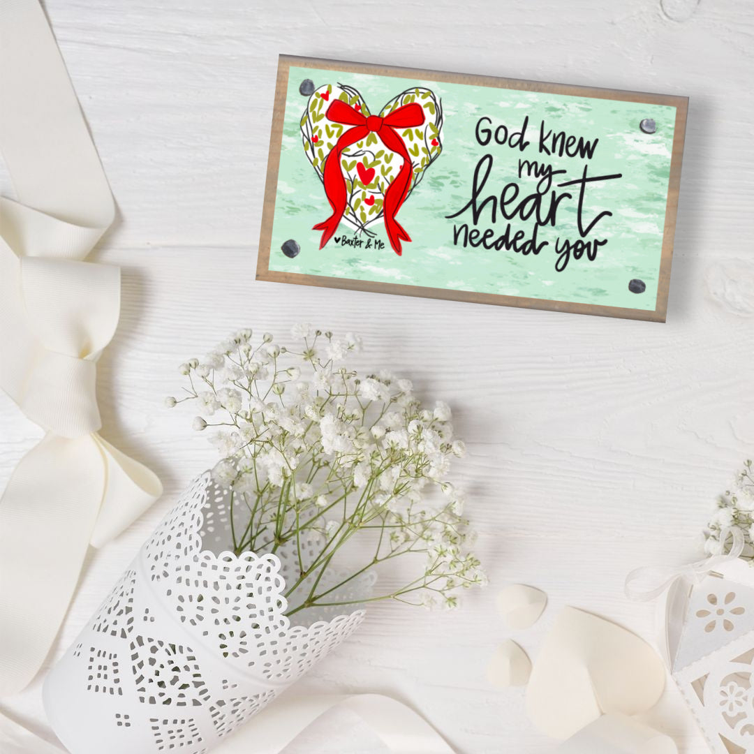 God Knew My Heart Needed You Happy Block