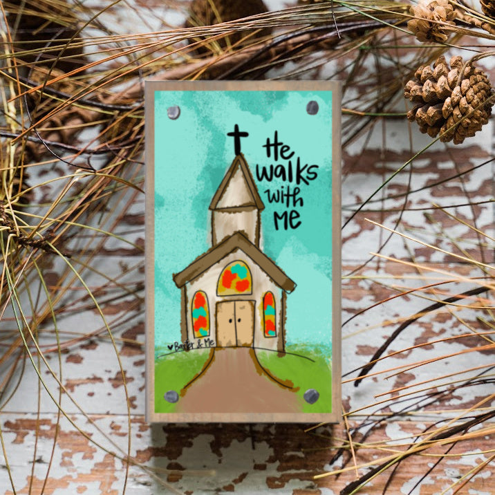 He Walks With Me Happy Block