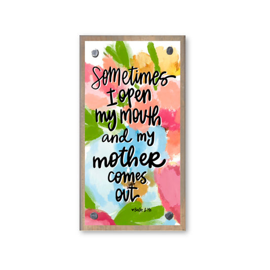 Mother Comes Out Happy Block