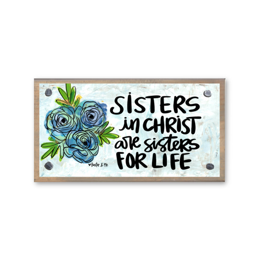 Sisters in Christ Floral Happy Block