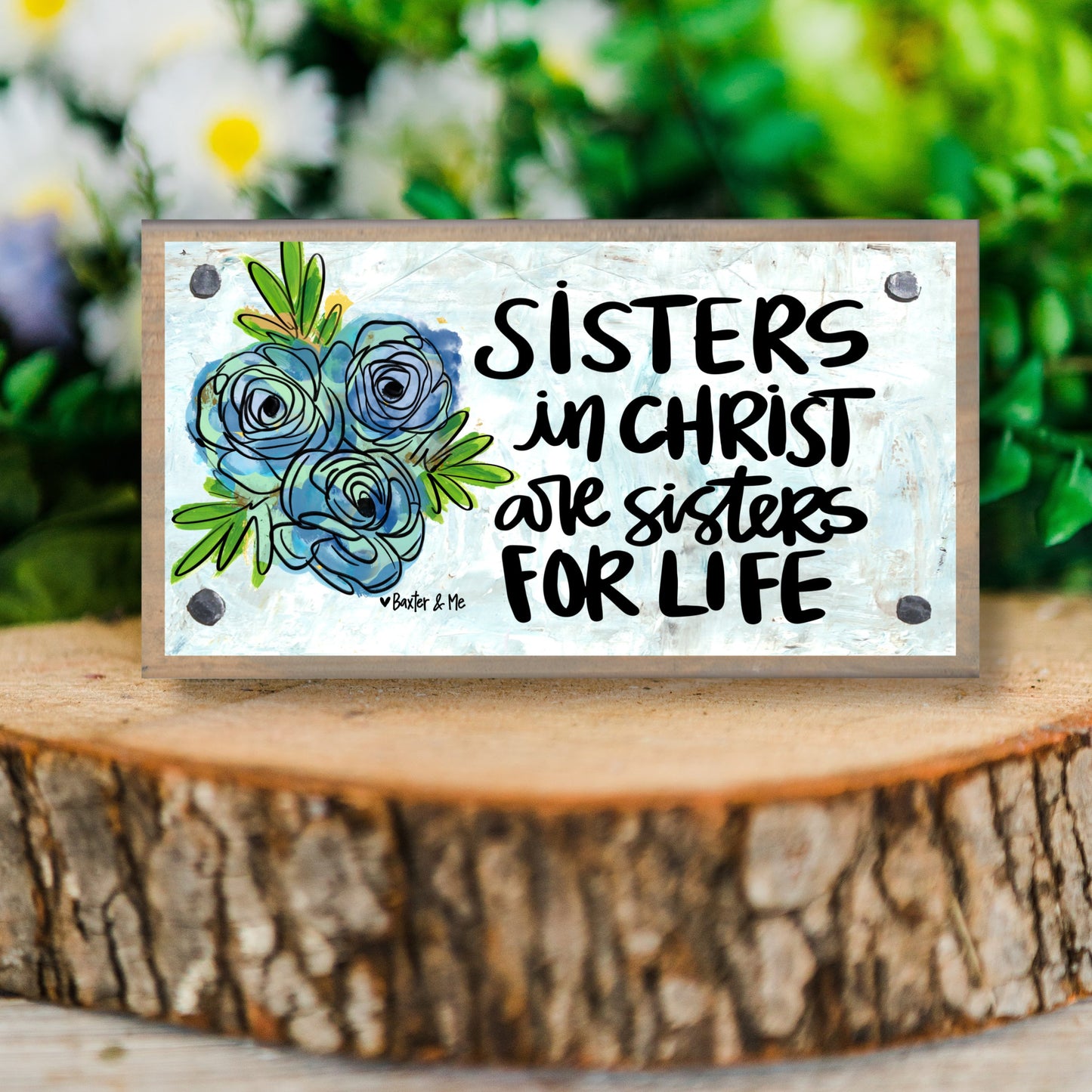 Sisters in Christ Floral Happy Block