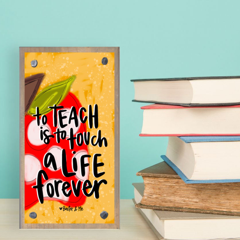 Teach Touch A Life Forever Happy Block