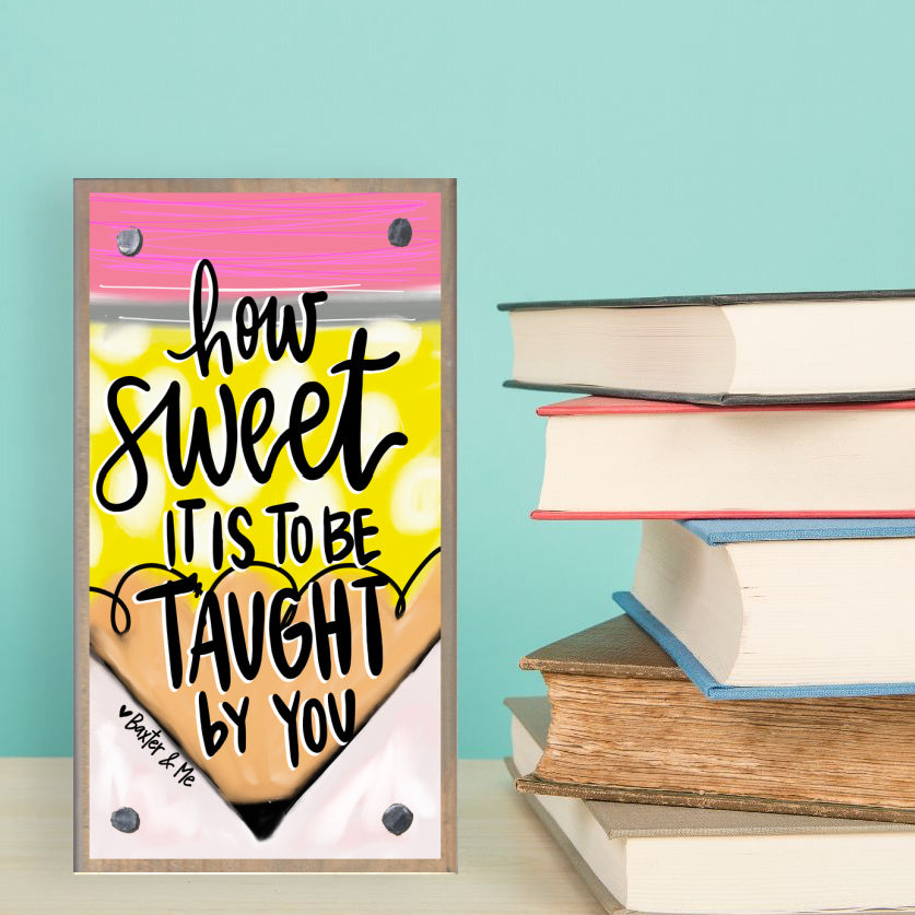 Taught By You Happy Block