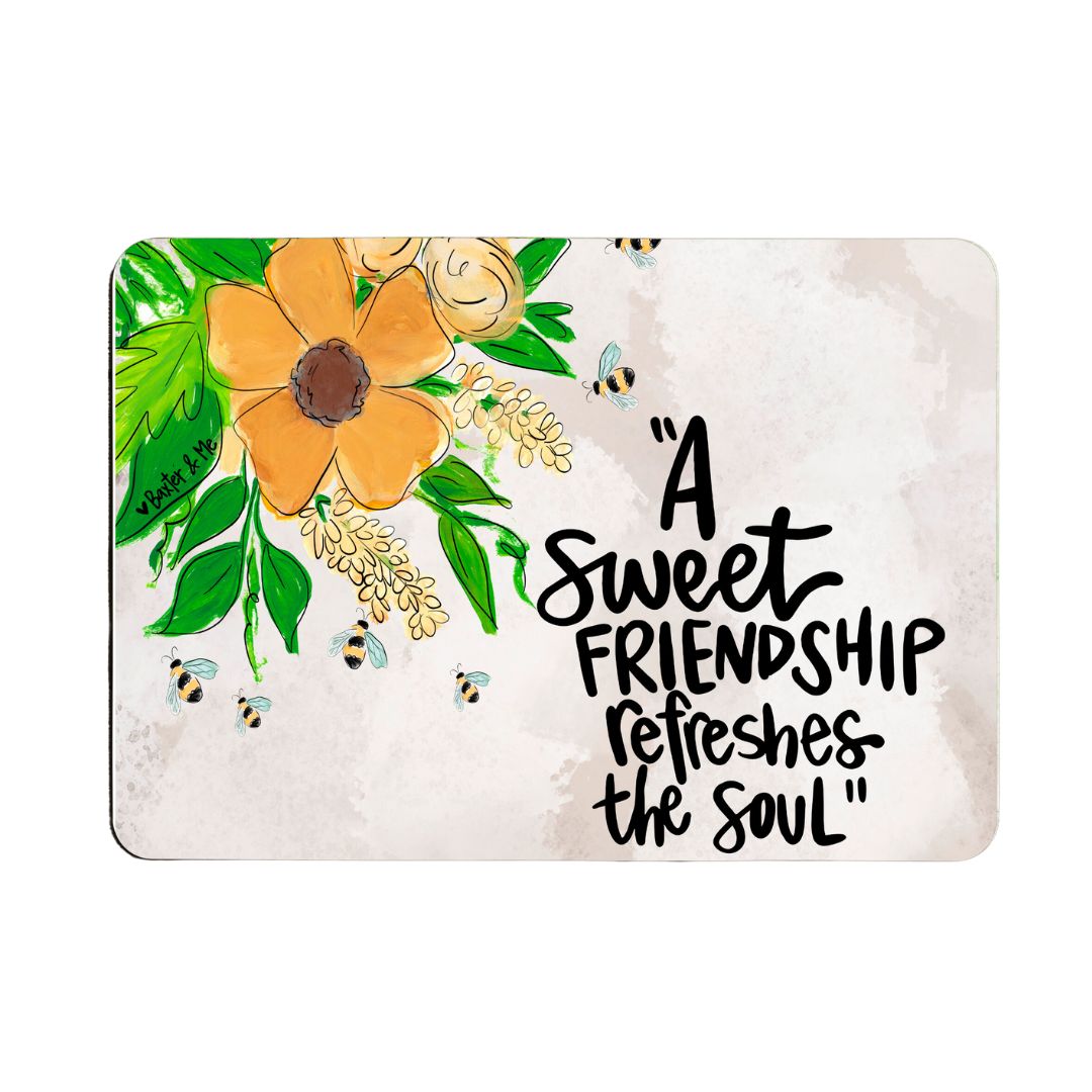 A Sweet Friendship Refreshes the Soul Mouse Pad
