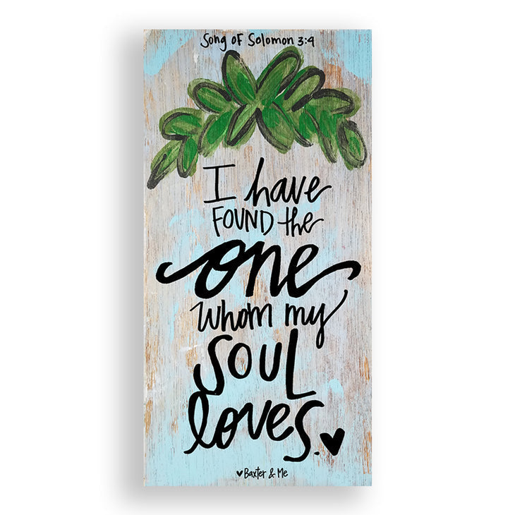 I Have Found The One - Wrapped Canvas