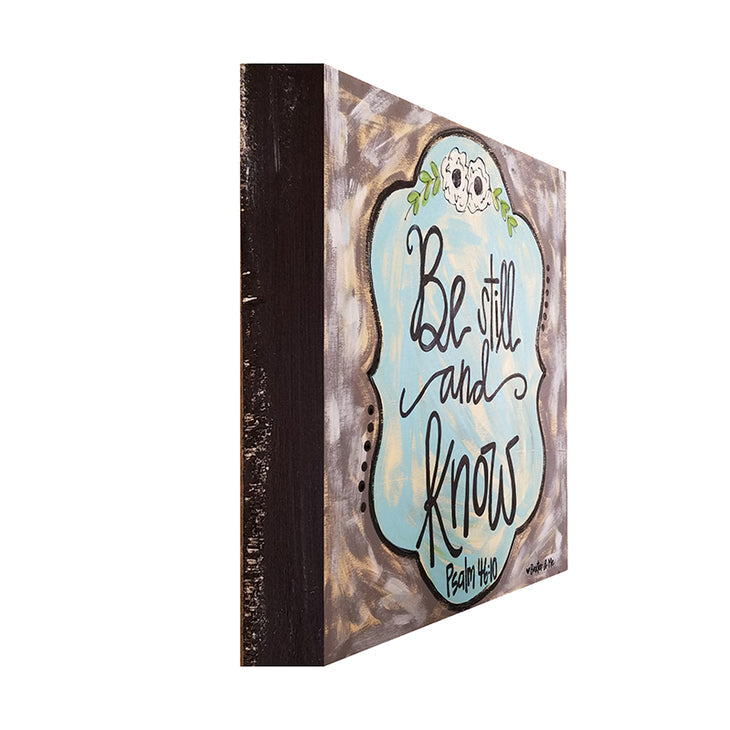 Be Still & Know - Wrapped Canvas