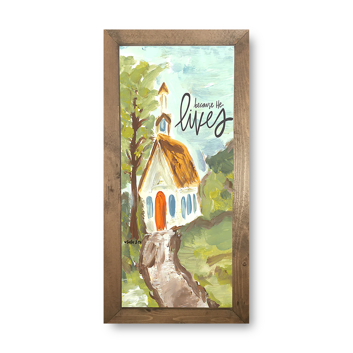 Because He Lives - Framed Art