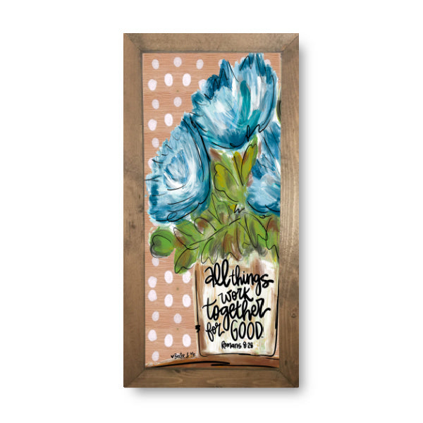All Things Work Together Framed Art