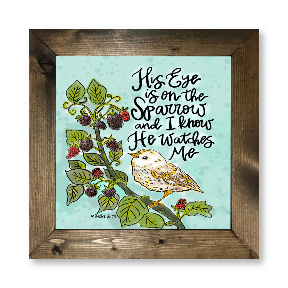 His Eye is on the Sparrow Framed Art