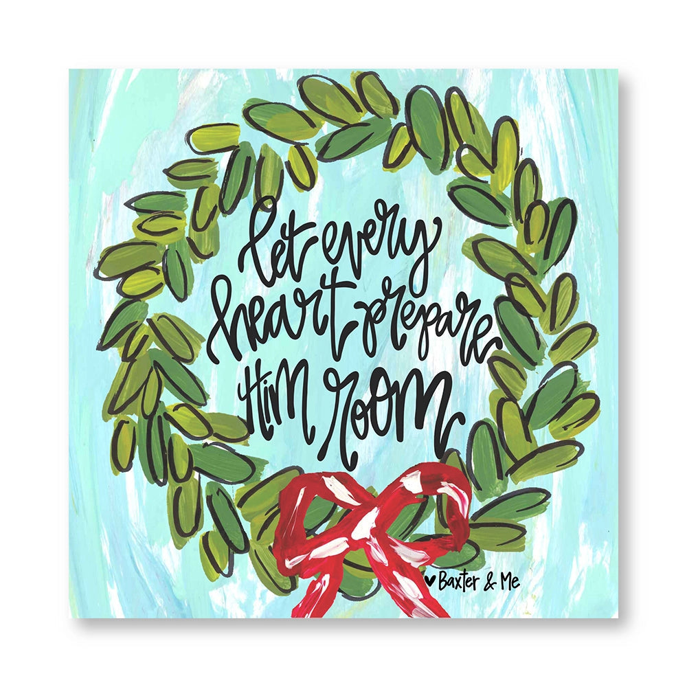 Prepare Him Room - Wrapped Canvas