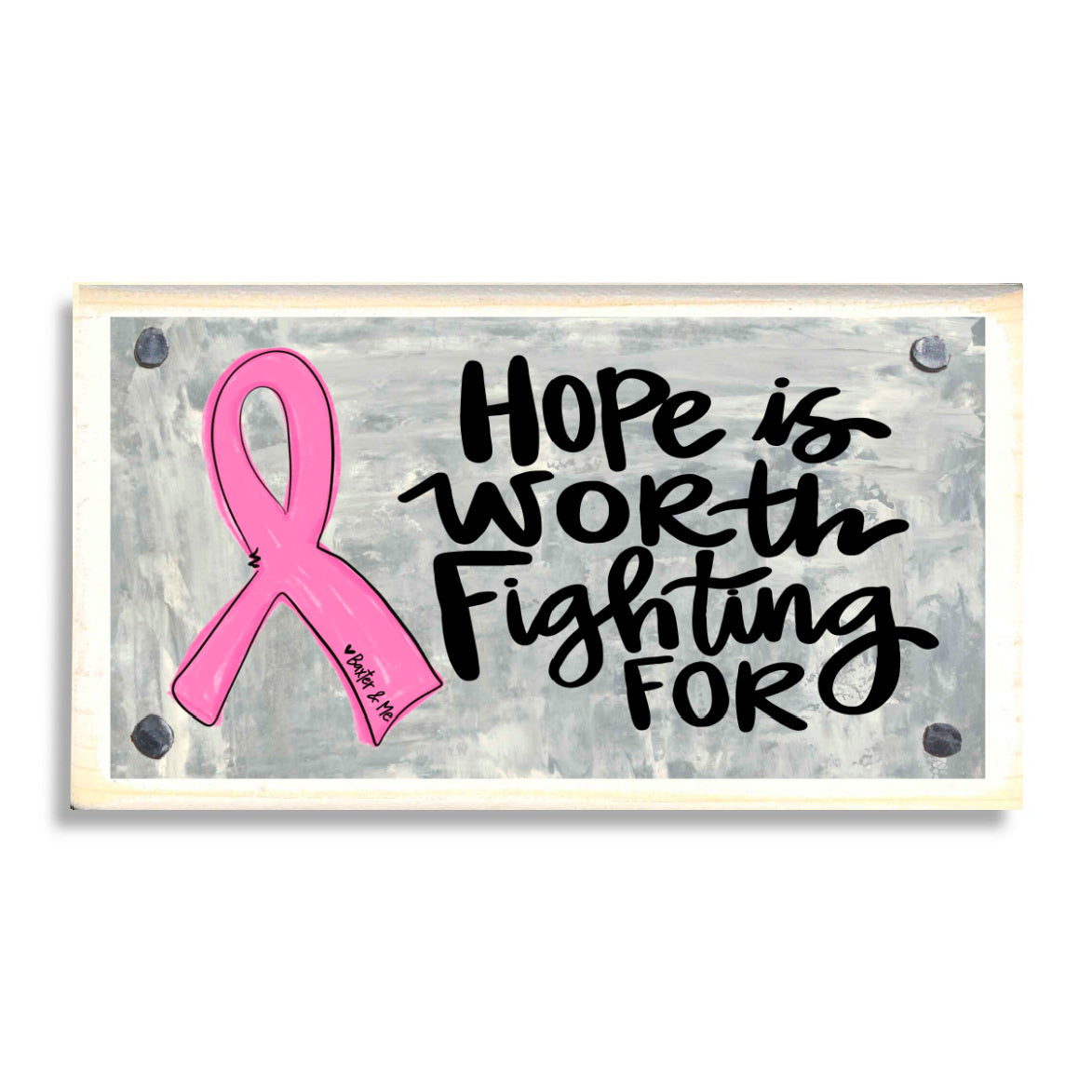 Hope Worth Fighting For Happy Block