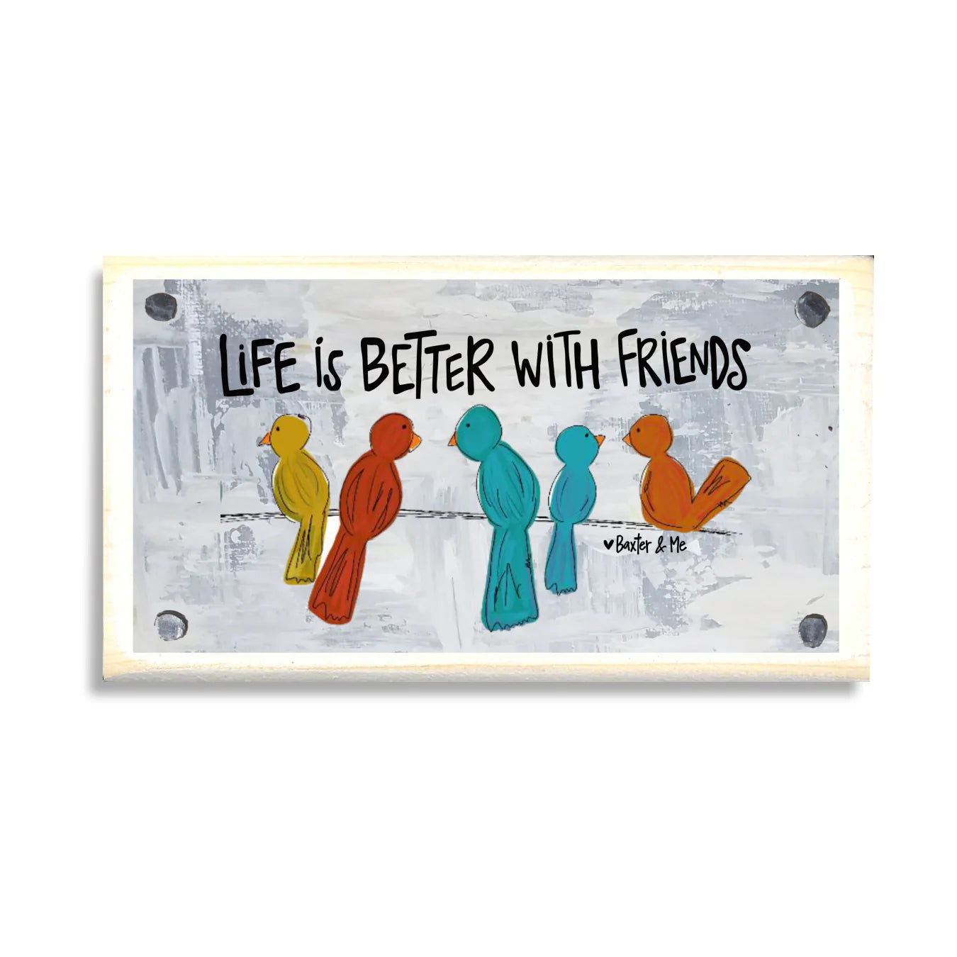 Better with Friends Happy Block