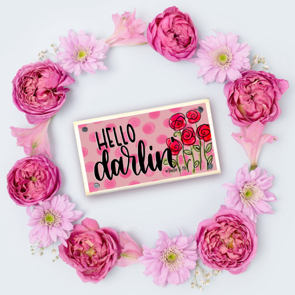 Hello Darlin Happy Block