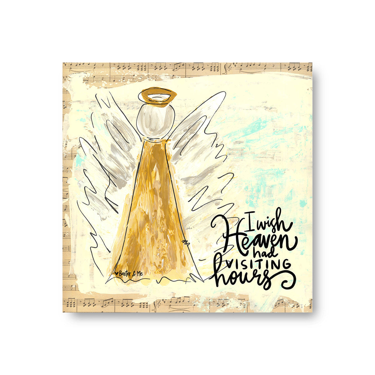 I wish Heaven had visiting hours