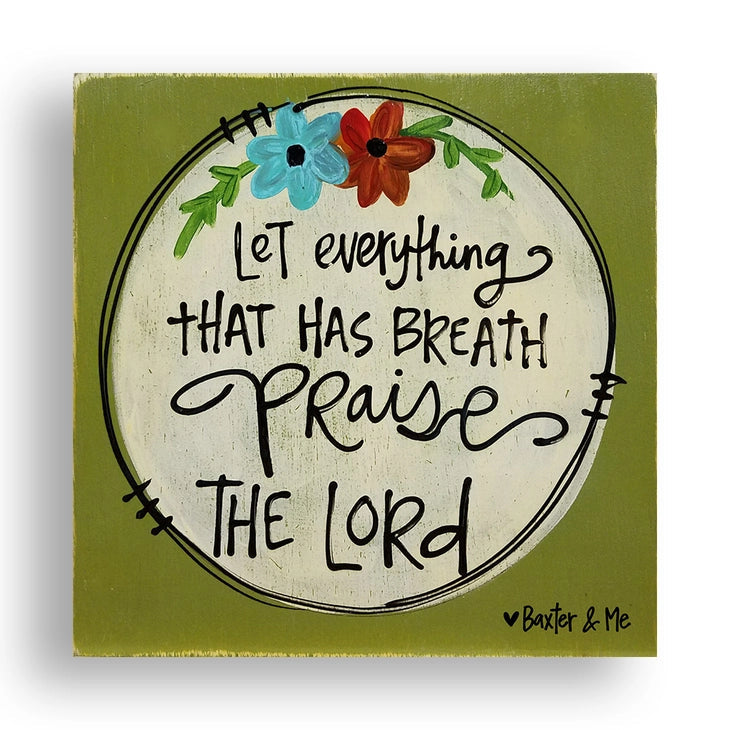 Praise The Lord - Wrapped Canvas