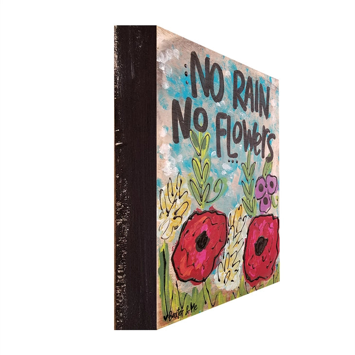 No Rain No Flowers 8" x 10" - Wrapped Canvas
