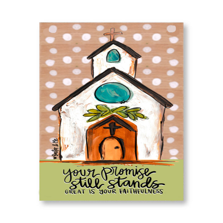 Your Promise Still Stands Wrapped Canvas