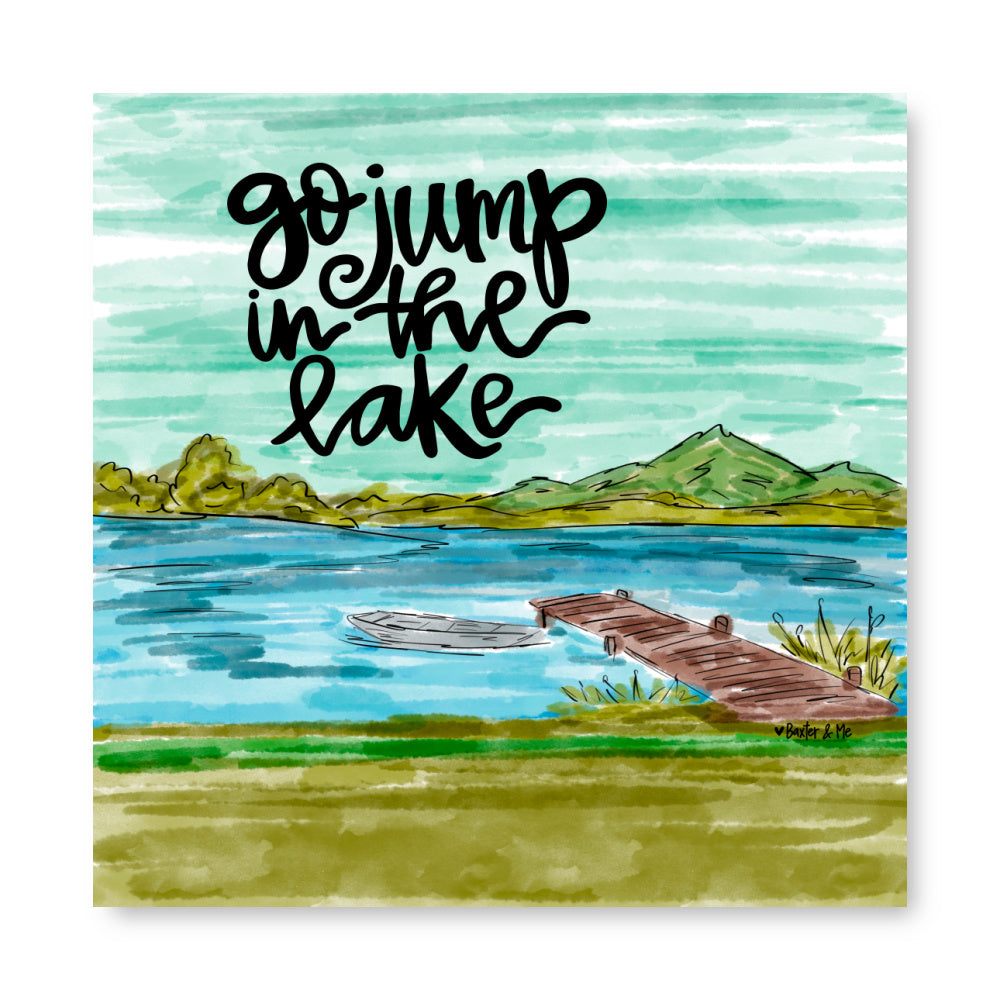 Go Jump in the Lake Wrapped Canvas