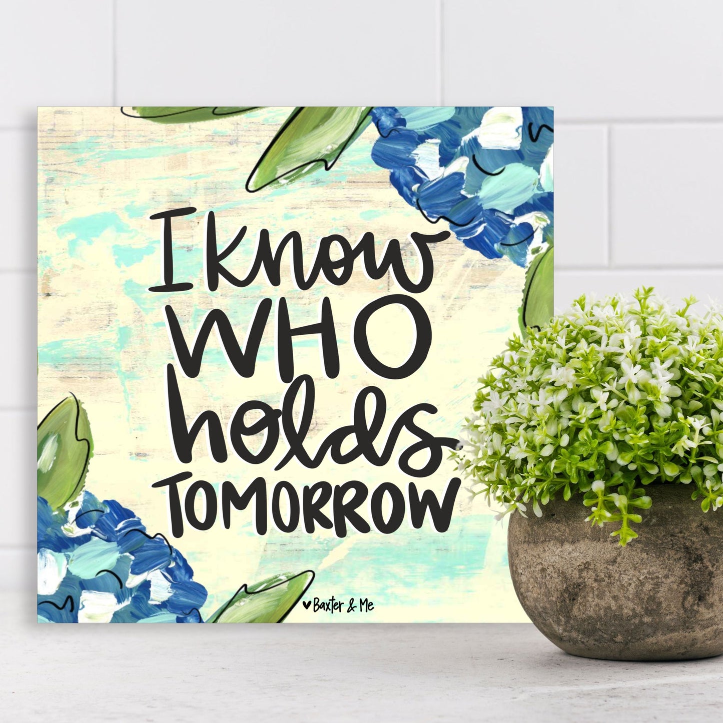 I Know Who Holds Tomorrow Wrapped Canvas