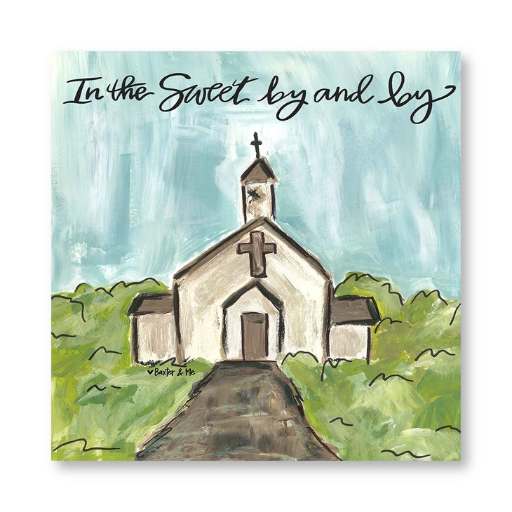 Sweet By And By - Wrapped Canvas