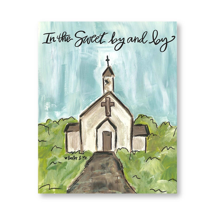 Sweet By And By - Wrapped Canvas