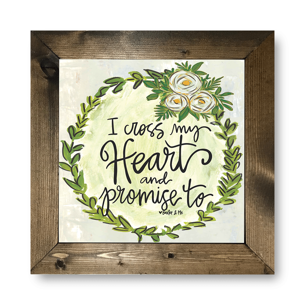 I Cross My Heart - Framed Art
