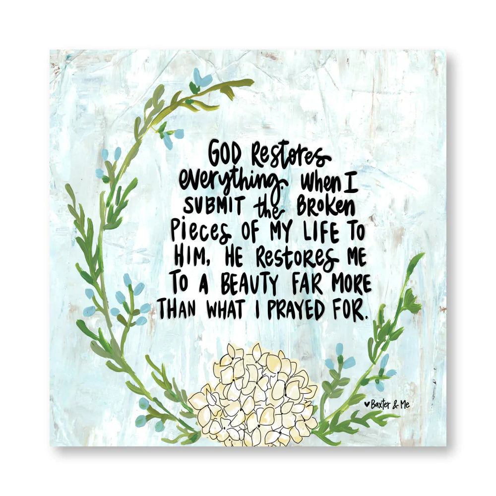 God Restores Everything Wrapped Canvas