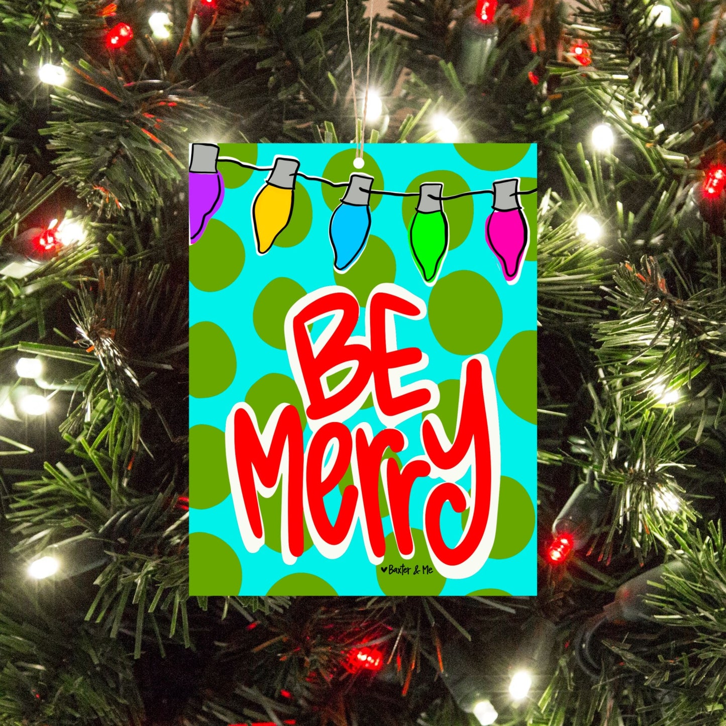 Be Merry Christmas Lights Ornament