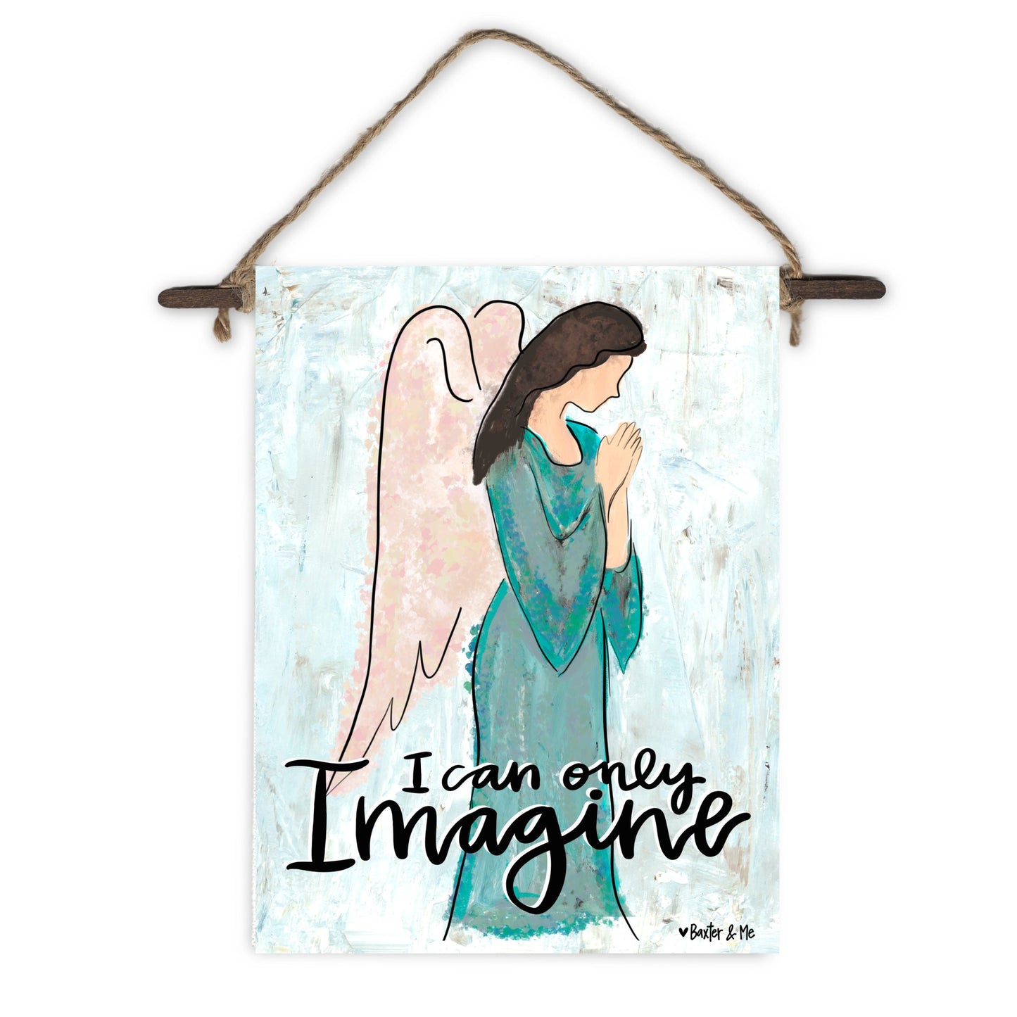 I Can Only Imagine Mini Wall Hanging