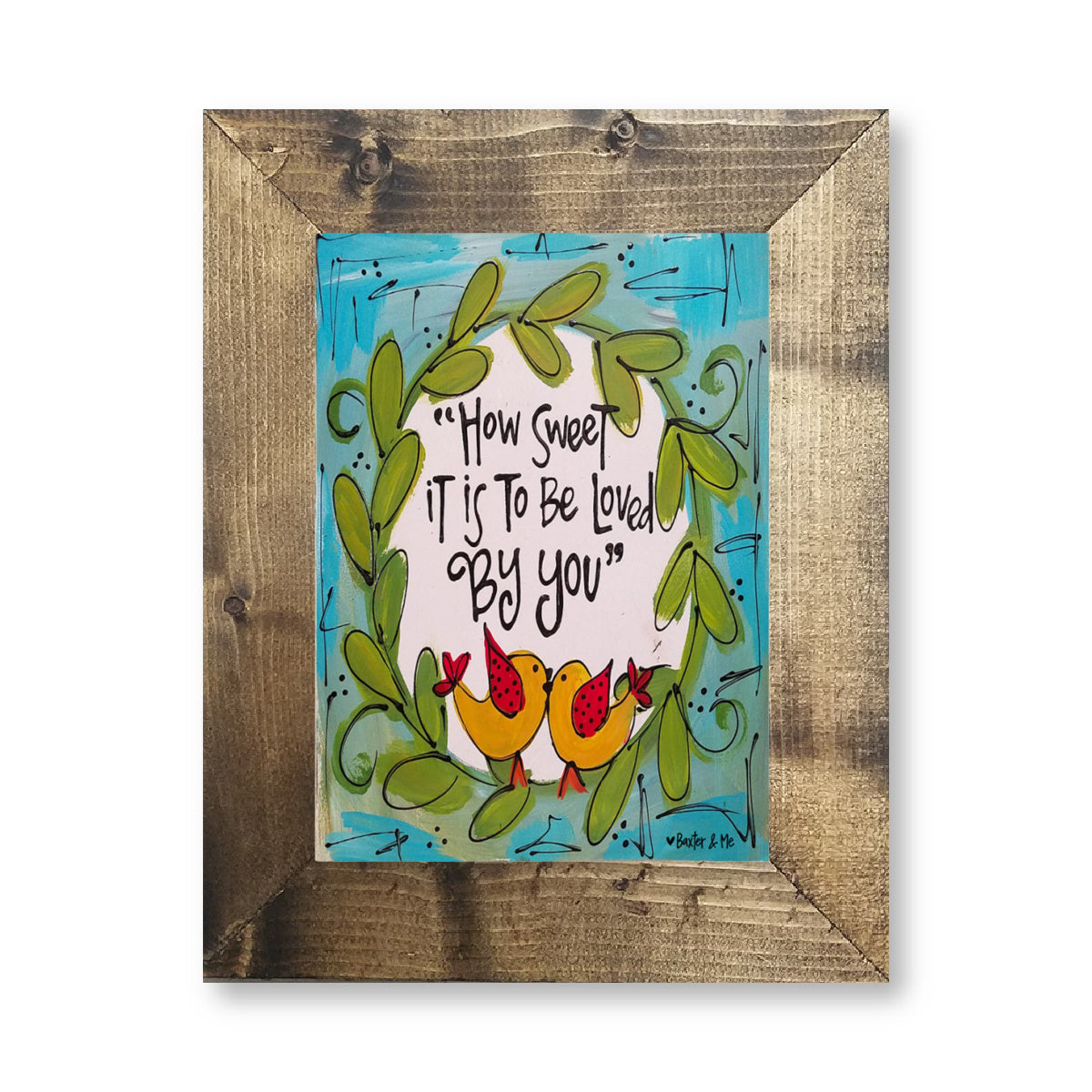 How Sweet It Is - Framed Art