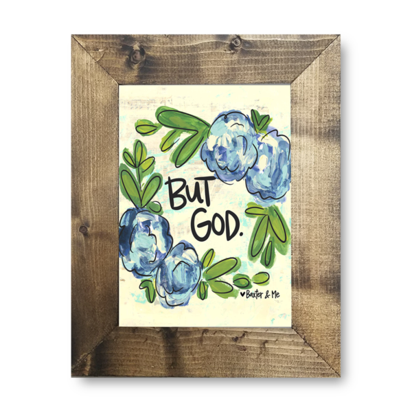 But God - Framed Art