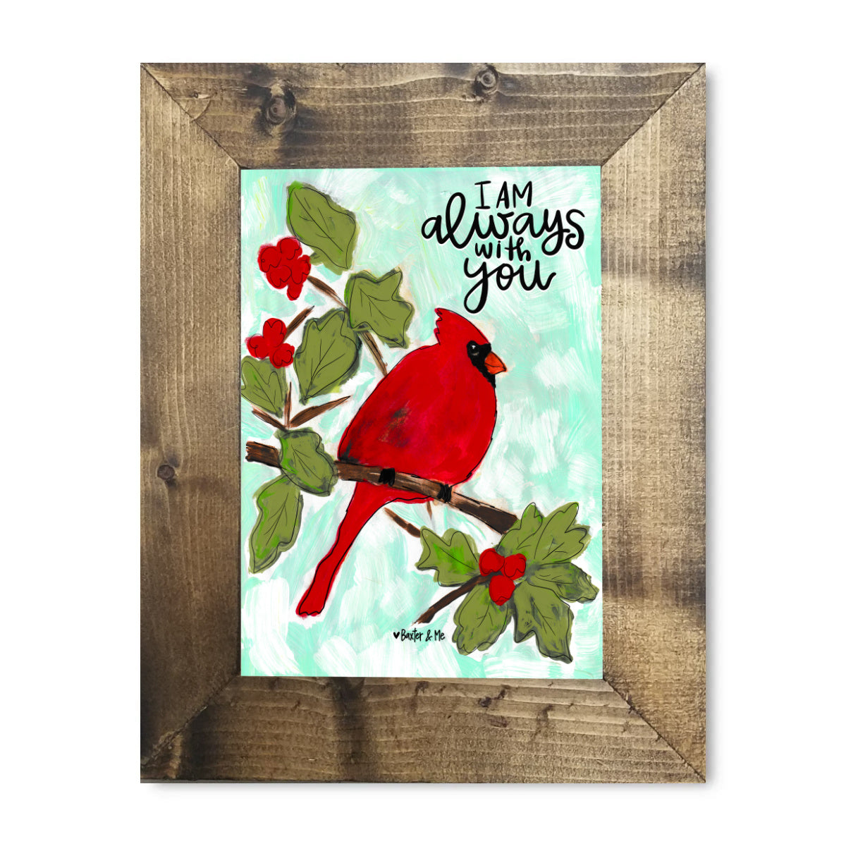 I am With You Always Red Bird Framed Art