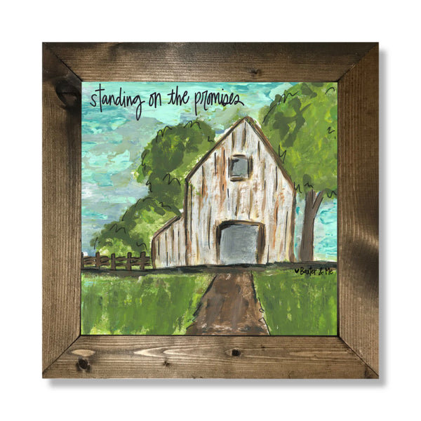 Standing On His Promises - Framed Art