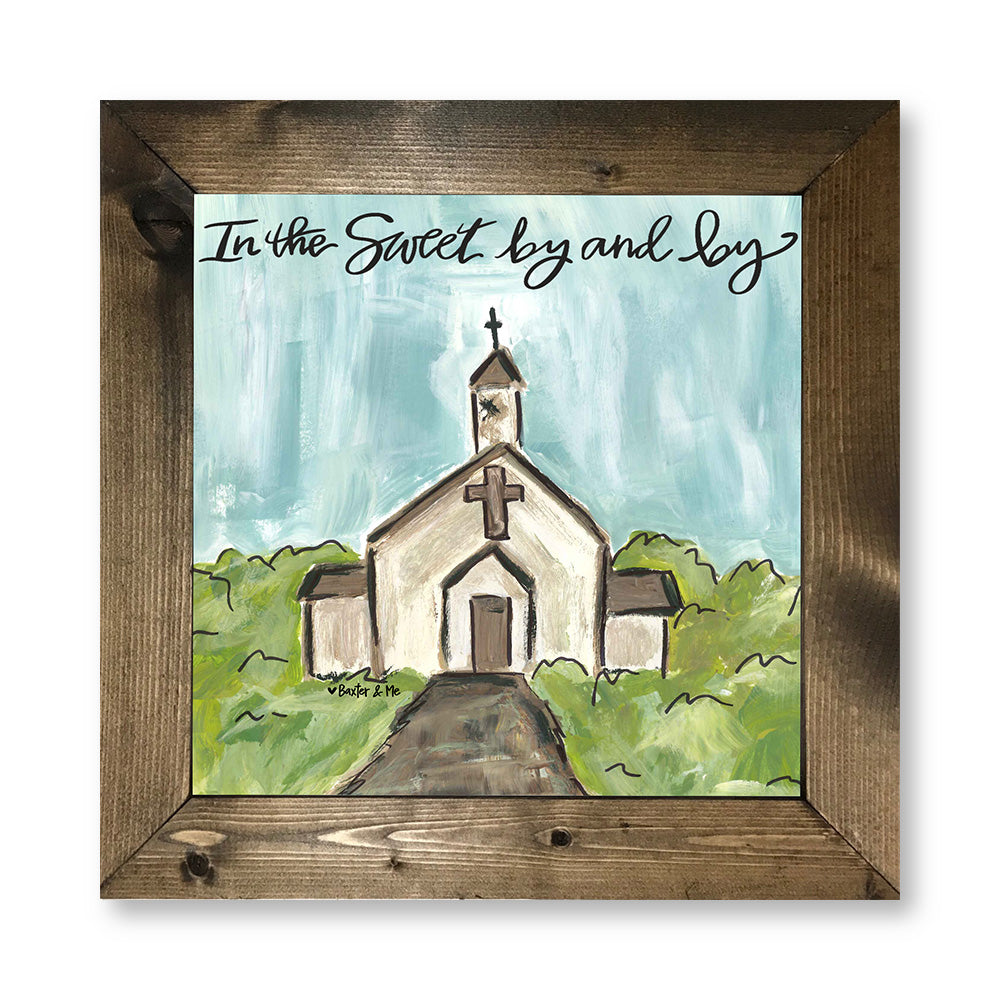 Sweet By And By - Framed Art