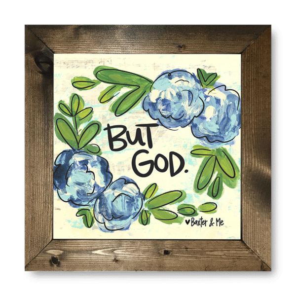 But God - Framed Art