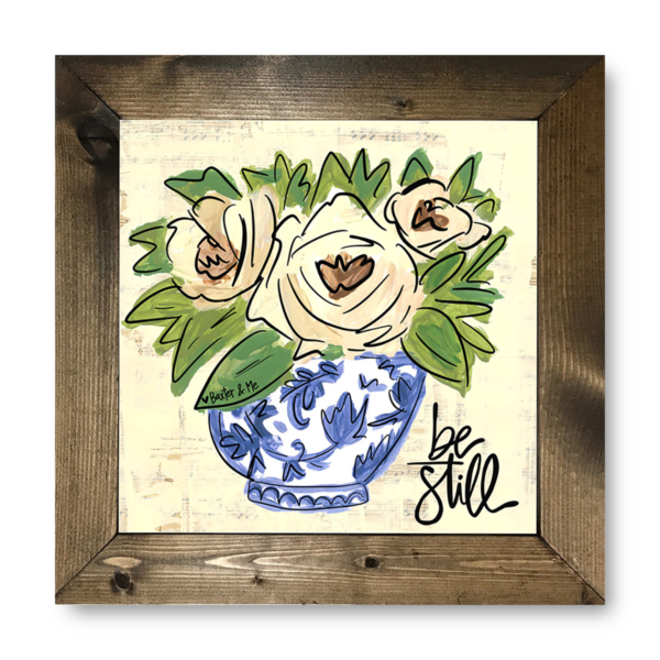 Be Still - Framed Art