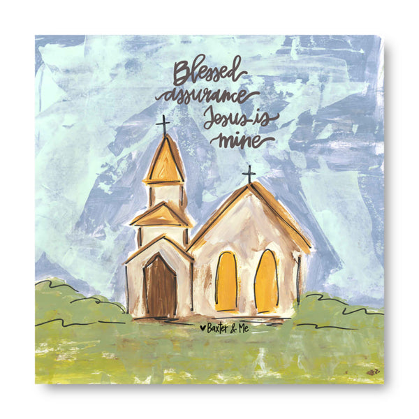 Blessed Assurance - Wrapped Canvas