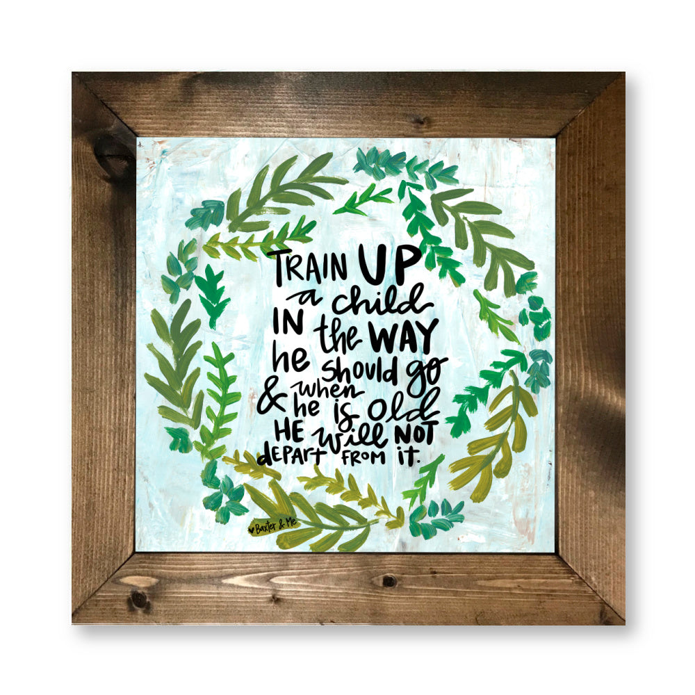 Train Up a Child Framed Art