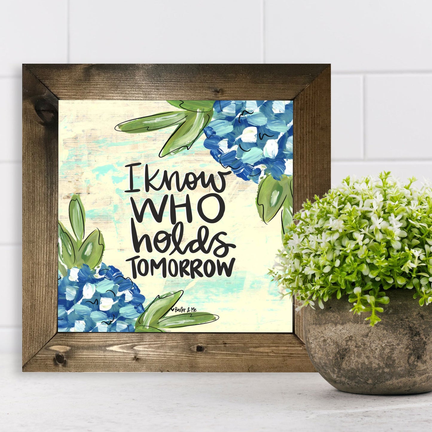 I Know Who Holds Tomorrow Framed Art