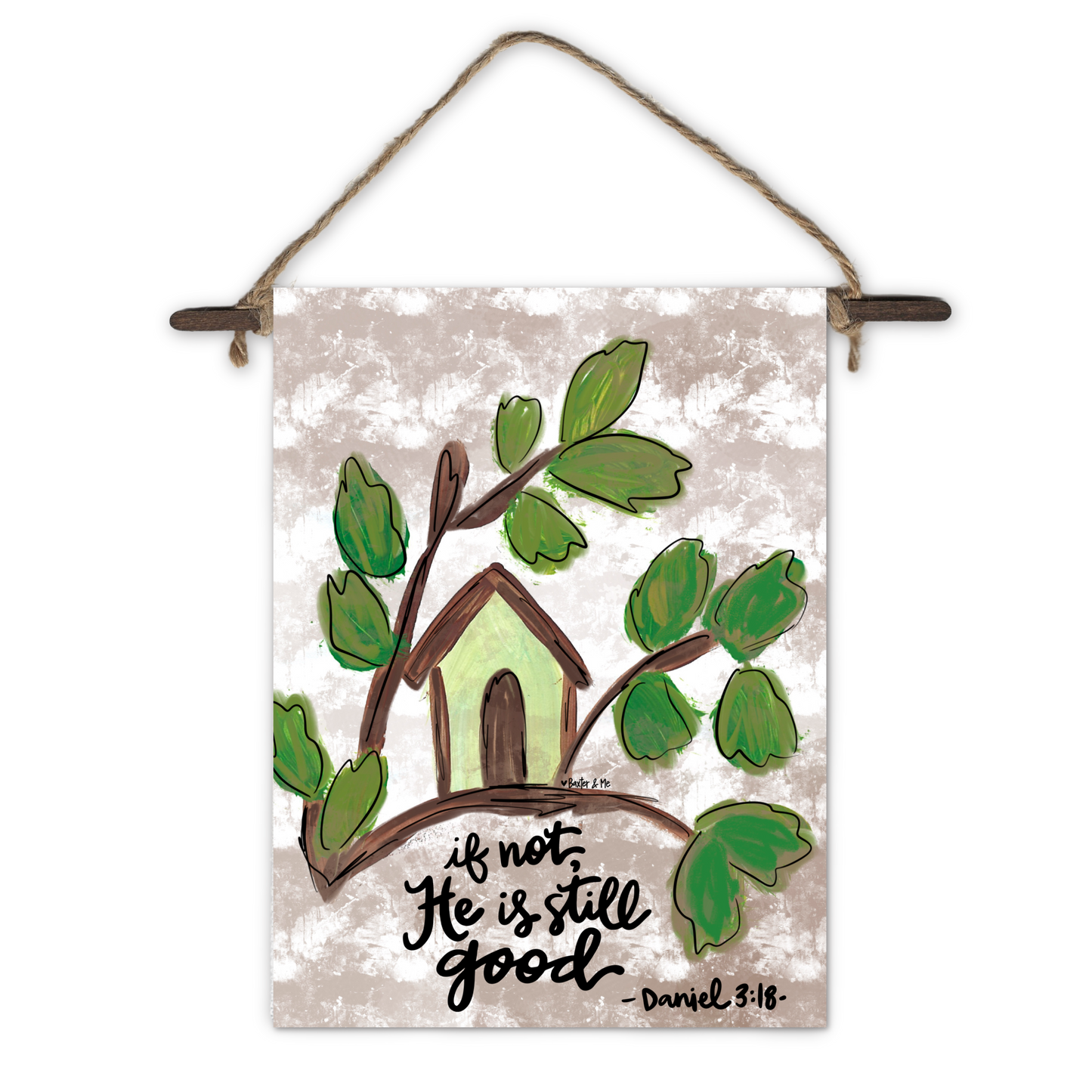 He is Still Good Mini Wall Hanging