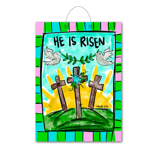 He is Risen Door Hanger