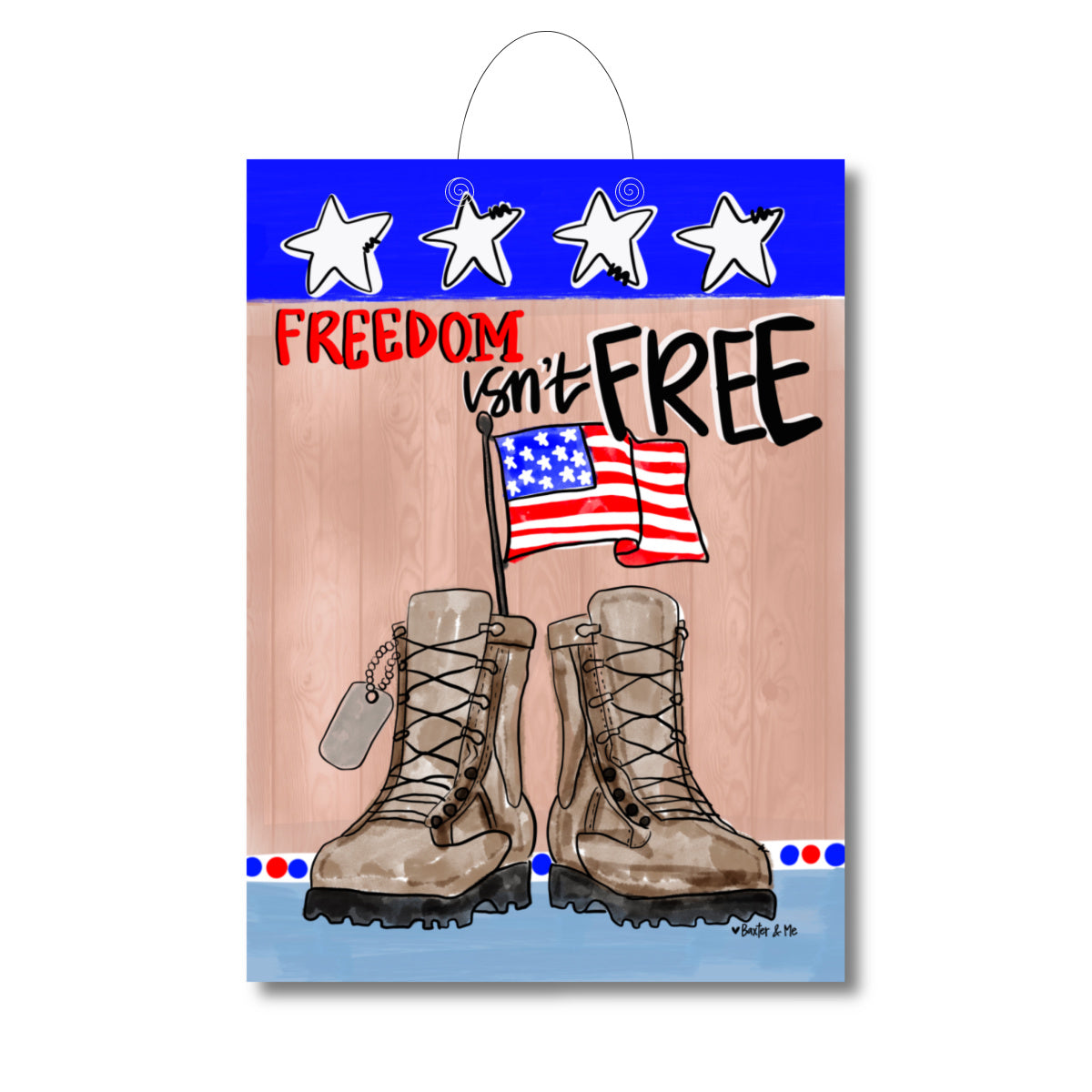Freedom Isn't Free Door Hanger