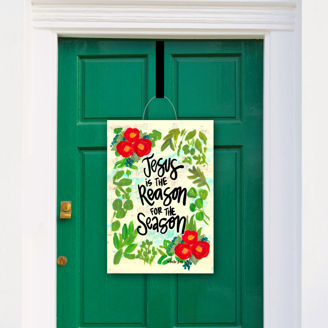 Jesus is the Reason Door Hanger