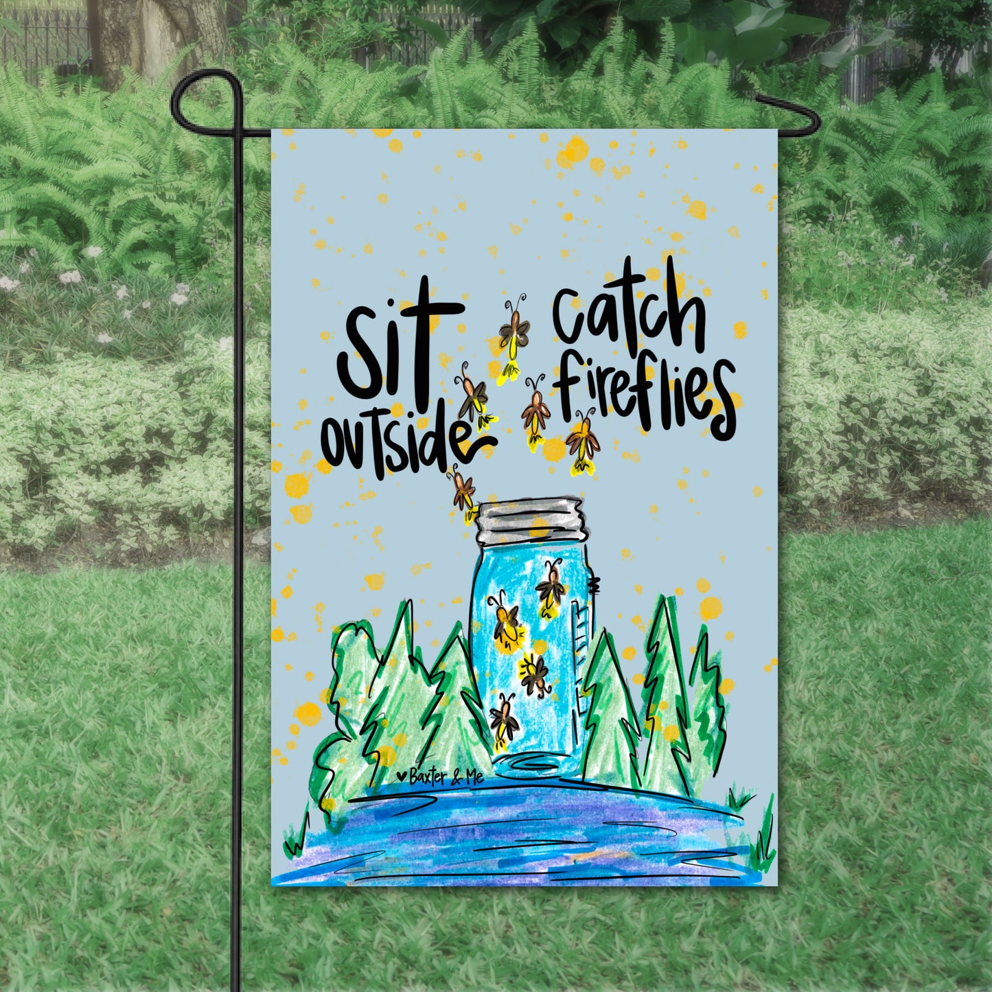 Catch Fireflies Garden Flag